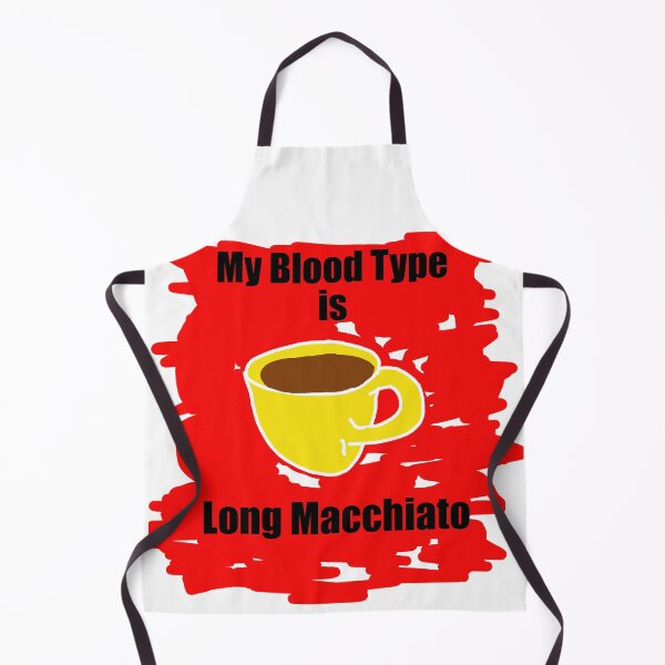 Item preview, My blood type is Long Macchiato designed and sold by Visual-Minds.