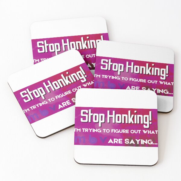 Item preview, Stop Honking I’m Trying To Figure Out What MBV Are Saying designed and sold by bENBOUA.