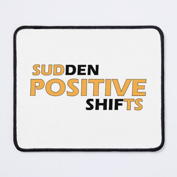 Item preview, SUDDEN POSITIVE SHIFTS designed and sold by Positive Mindzet!.