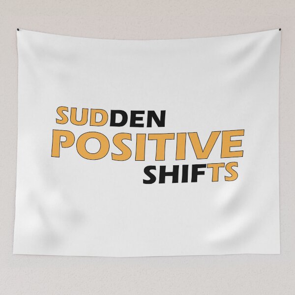 Item preview, SUDDEN POSITIVE SHIFTS designed and sold by Positive Mindzet!.