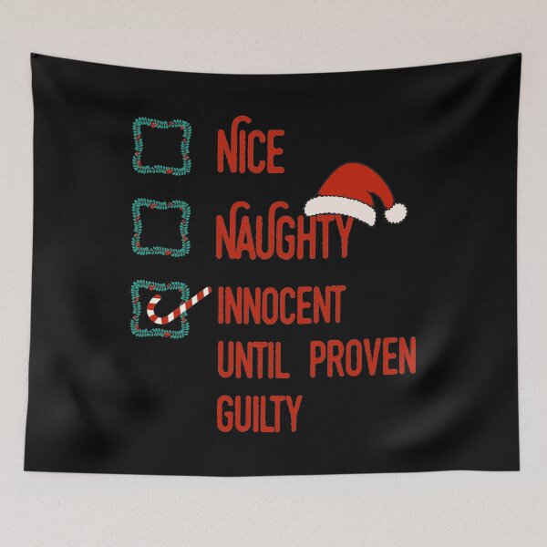 Item preview, Nice Naughty Innocent Until Proven Guilty Christmas List  designed and sold by LightCoverSame.