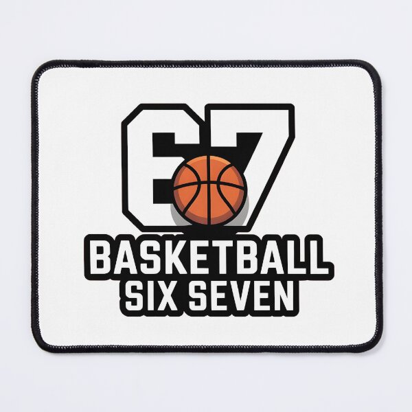 Item preview, 67 Basketball Six Seven designed and sold by wumpyy.