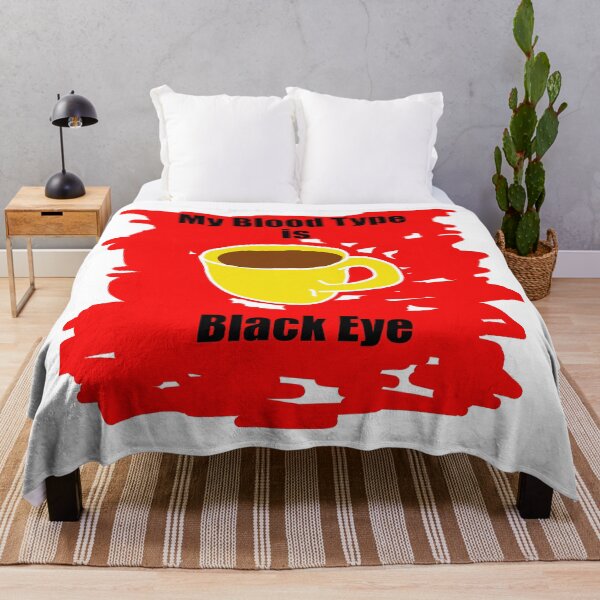 Item preview, My blood type is Black Eye designed and sold by Visual-Minds.