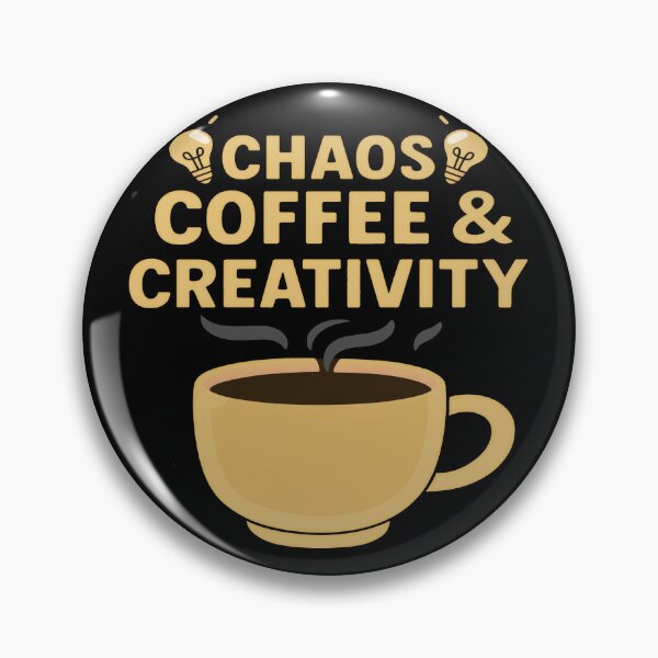 Item preview, Chaos, Coffee & Creativity designed and sold by gear-posters.