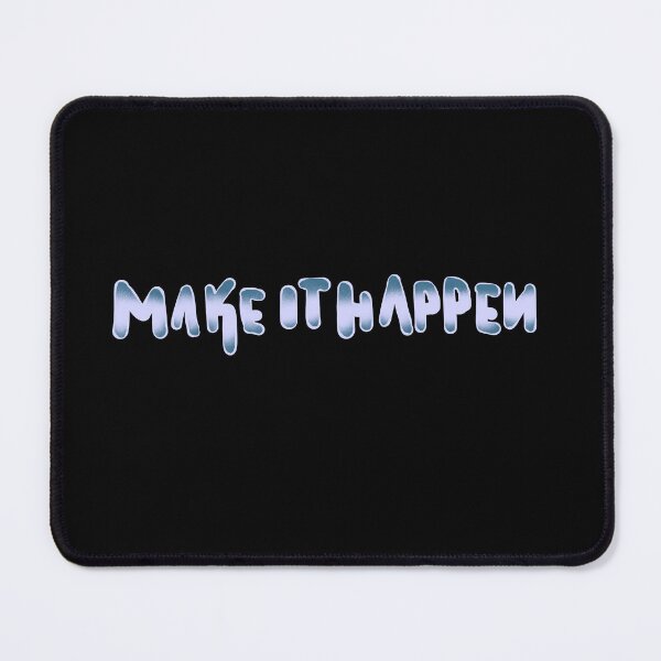 Item preview, Make It Happen designed and sold by barmalisiRTB.