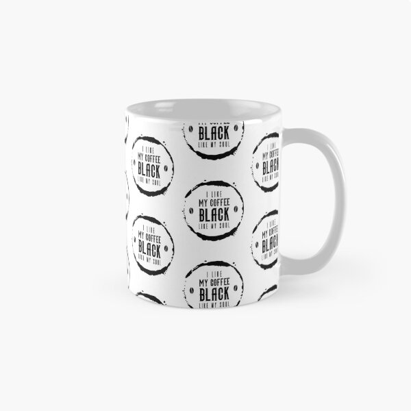 Item preview, I Like My Coffee Black Like My Soul Funny Coffee designed and sold by JRRTs.
