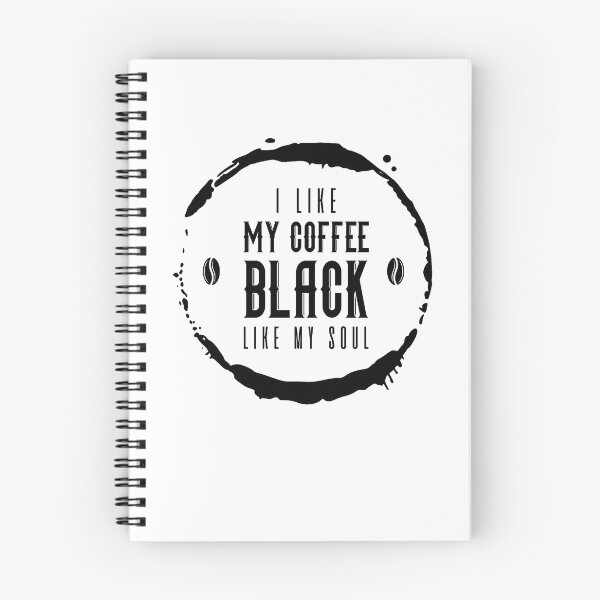 Item preview, I Like My Coffee Black Like My Soul Funny Coffee designed and sold by JRRTs.