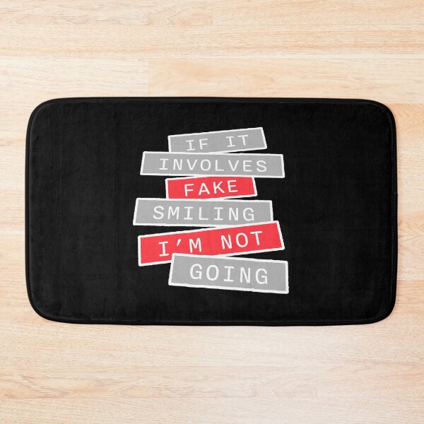 Item preview, If It Involves Fake Smiling I'm Not Going Introvert designed and sold by shirt-o-mat.