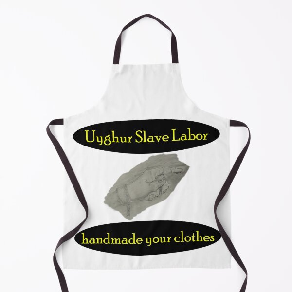 Item preview, Uyghur slave labor handmade your clothes designed and sold by Visual-Minds.