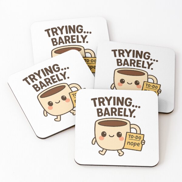 Item preview, Trying… Barely – Cute Coffee Cup designed and sold by Bellassi.