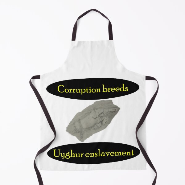 Item preview, Corruption breeds Uyghur enslavement designed and sold by Visual-Minds.