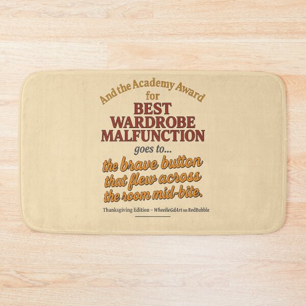 Item preview, Academy Award – Thanksgiving Edition – BEST WARDROBE MALFUNCTION - V2 designed and sold by WheelieGdArt.