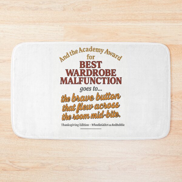 Item preview, Academy Award – Thanksgiving Edition – BEST WARDROBE MALFUNCTION designed and sold by WheelieGdArt.