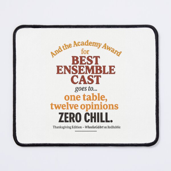 Item preview, Academy Award – Thanksgiving Edition – BEST ENSEMBLE CAST designed and sold by WheelieGdArt.