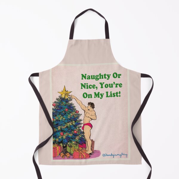 Item preview, Naughty Or  Nice, You’re  On My List I designed and sold by Hunkyismything.