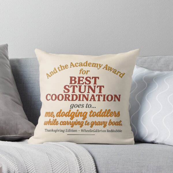 Item preview, Academy Award – Thanksgiving Edition – BEST STUNT COORDINATION - V2 designed and sold by WheelieGdArt.