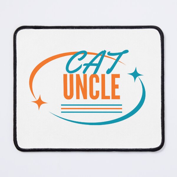 Item preview, Cat Uncle ,Favorite Person  designed and sold by missprint57.