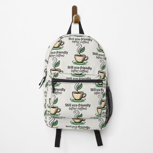 Item preview, Still Eco Friendly After Coffee Funny Green Design Art designed and sold by SplashTastic.