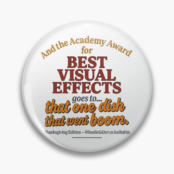 Item preview, Academy Award – Thanksgiving Edition – BEST VISUAL EFFECTS designed and sold by WheelieGdArt.