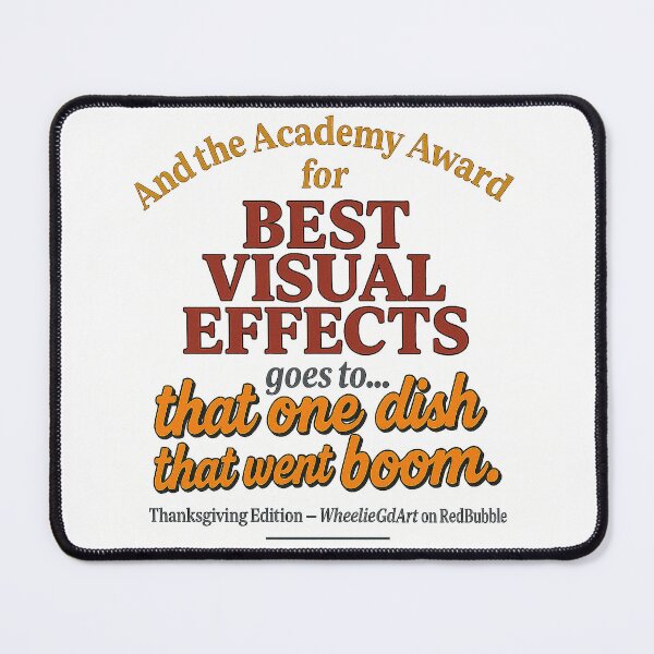 Item preview, Academy Award – Thanksgiving Edition – BEST VISUAL EFFECTS designed and sold by WheelieGdArt.