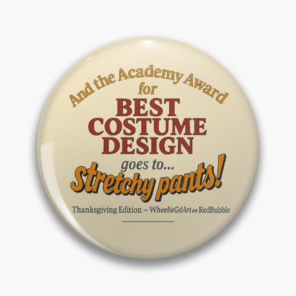 Item preview, Academy Award - Thanksgiving Edition - BEST COSTUME DESIGN - V2 designed and sold by WheelieGdArt.