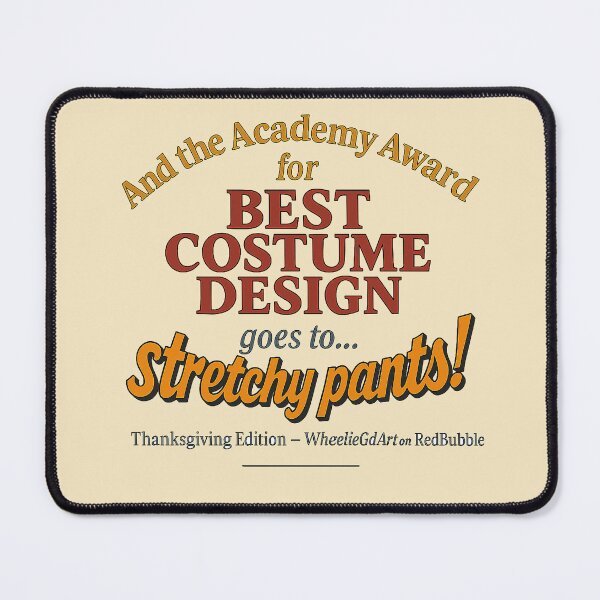 Item preview, Academy Award - Thanksgiving Edition - BEST COSTUME DESIGN - V2 designed and sold by WheelieGdArt.