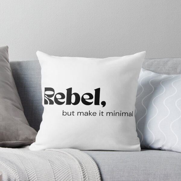 Item preview, Rebel, but Make It Minimal designed and sold by RETL.