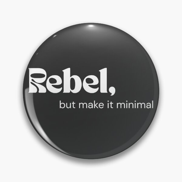 Item preview, Rebel, but Make It Minimal (White Edition) designed and sold by RETL.