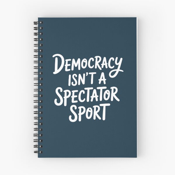 Item preview, Democracy Isn't A Spectator Sport designed and sold by AniArtPL.