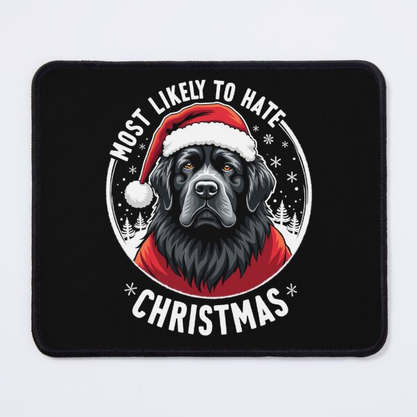 Item preview, Most Likely To Hate The Matching Christmas Newfoundland Dog designed and sold by FrascatiStudio.