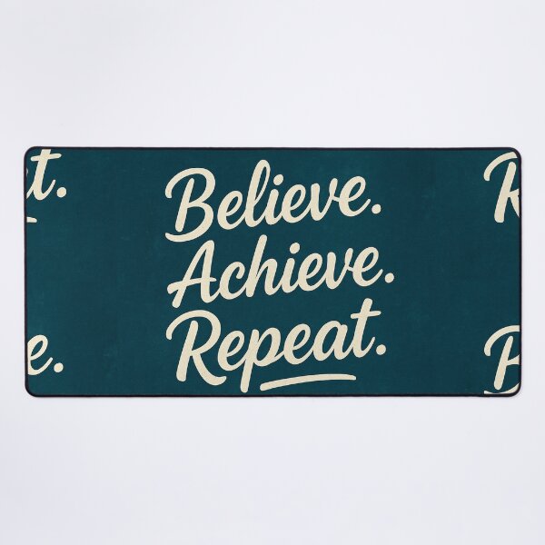 Item preview, Believe Achieve Repeat – Motivational New Year Quote designed and sold by Sadia  Jannat.