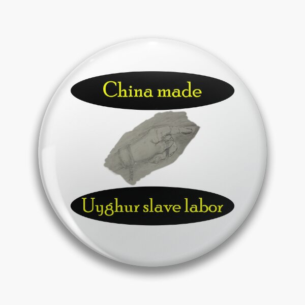 Item preview, China made - Uyghur slave labor designed and sold by Visual-Minds.