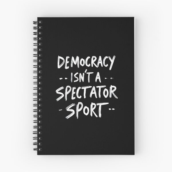 Item preview, Democracy Isn't A Spectator Sport designed and sold by AniArtPL.