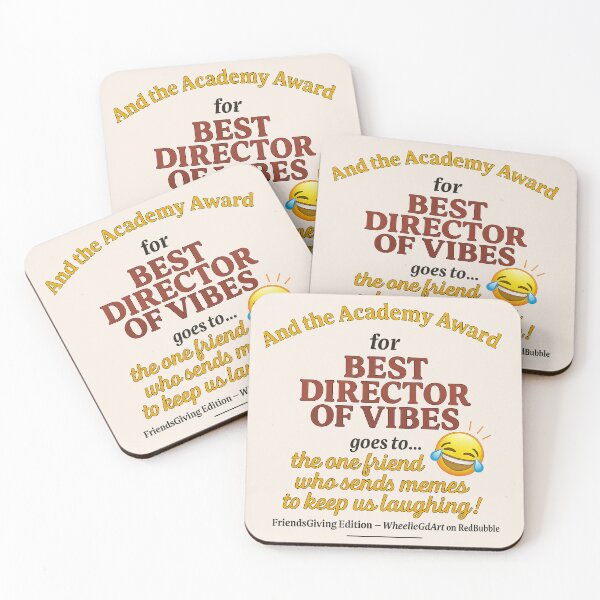 Item preview, FriendsGiving Edition - And the Academy Award for Best Director of Vibes goes to… the one friend who sends memes and keeps us laughing - V2 designed and sold by WheelieGdArt.