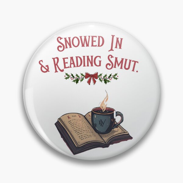 Item preview, Snowed in & Reading Smut designed and sold by BoundRomantasy.