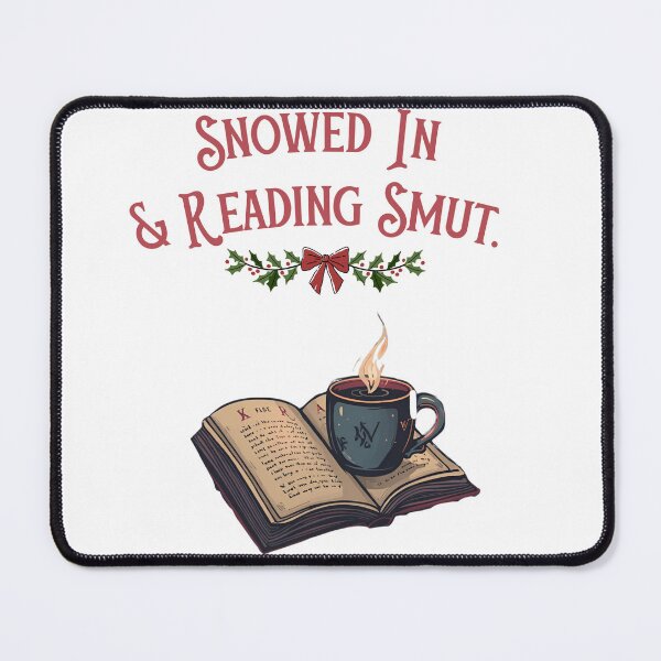Item preview, Snowed in & Reading Smut designed and sold by BoundRomantasy.