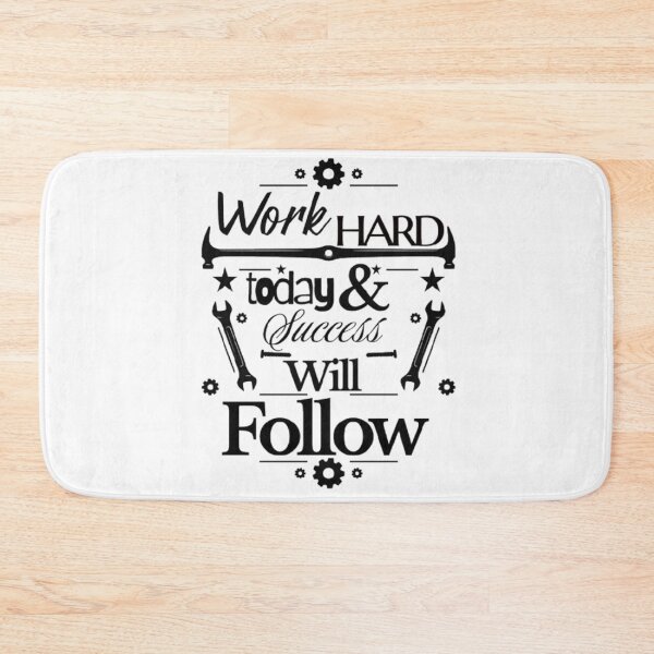 Item preview, Work Hard Today, Success Will Follow – Motivational Quote Design designed and sold by Ditstyle.