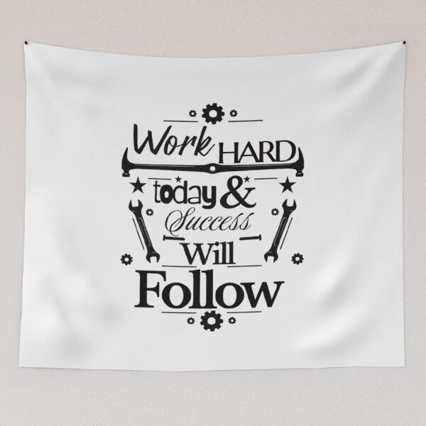 Item preview, Work Hard Today, Success Will Follow – Motivational Quote Design designed and sold by Ditstyle.
