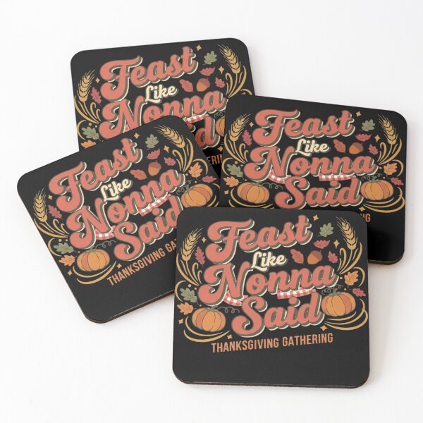 Item preview, Feast Like Nonna Said Thanksgiving Gathering designed and sold by BeautifulEye.