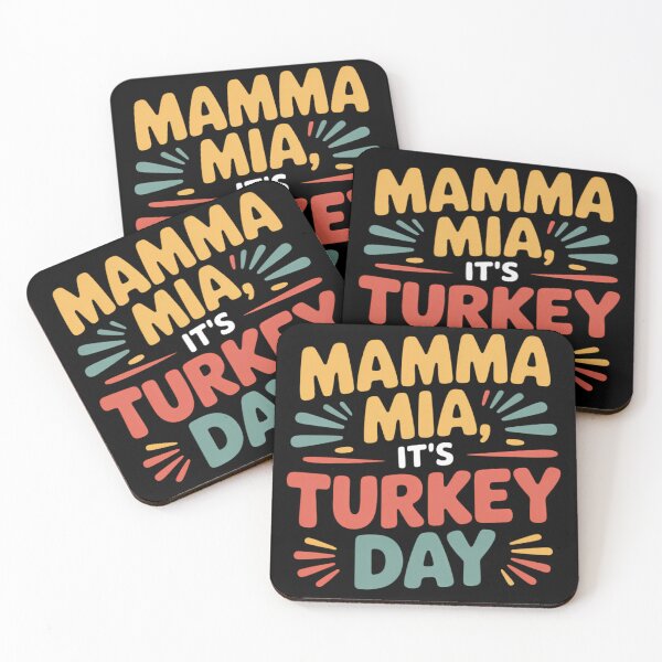 Item preview, Mamma Mia It's Turkey Day Thanksgiving Text designed and sold by BeautifulEye.