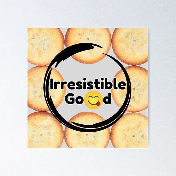 Item preview, Mince Pies are Irresistible Good. designed and sold by MPC-Mince-Pies.