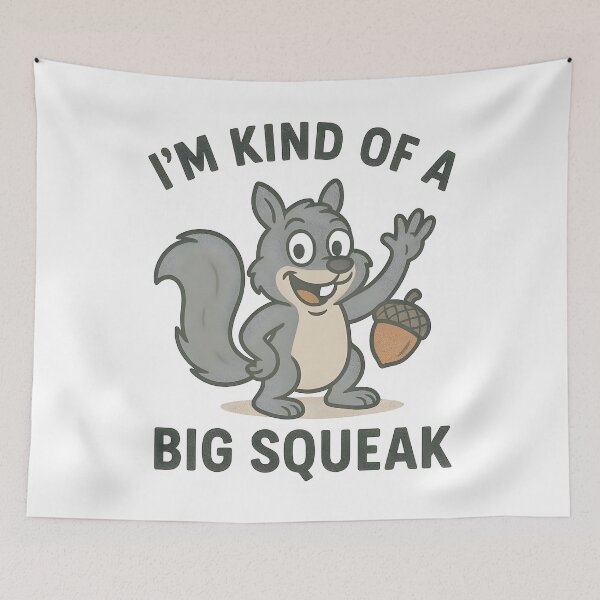 Item preview, Cute Grey Squirrel I'm Kind of a Big Squeak Design. designed and sold by The-T-In-Retro.