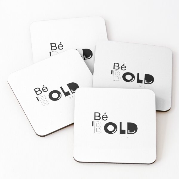 Item preview, Be BOLD designed and sold by MEnimal-Shop.