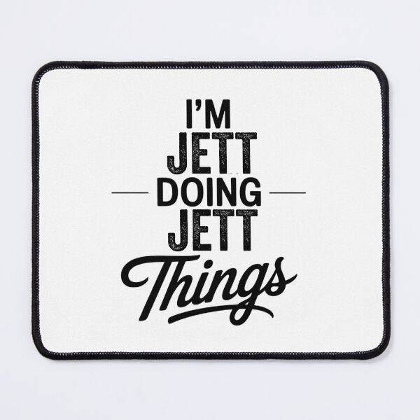Item preview, I'm Jett Doing Jett Things designed and sold by Oussinc.