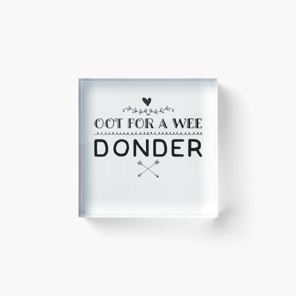 Item preview, Oot For A Wee Donder Scottish Saying Design - Scotland Hiking Quote Gift designed and sold by Loom on the Loch.