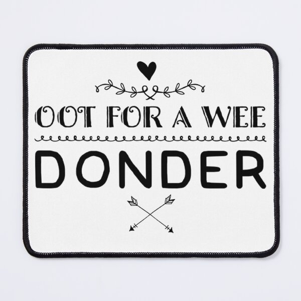 Item preview, Oot For A Wee Donder Scottish Saying Design - Scotland Hiking Quote Gift designed and sold by Loom on the Loch.