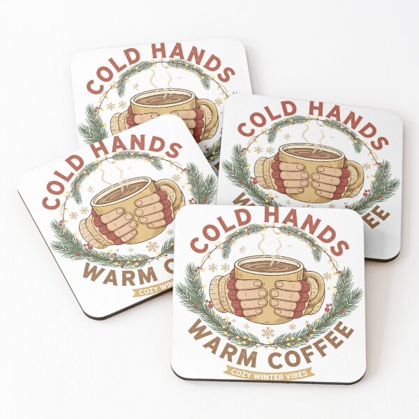 Item preview, Cold Hands Warm Coffee Cozy Winter Vibes designed and sold by Silent Watch Threads..