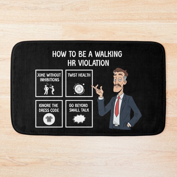Item preview, Funny Coworker Walking HR Violation Office Humor designed and sold by ArtFromBeyond.