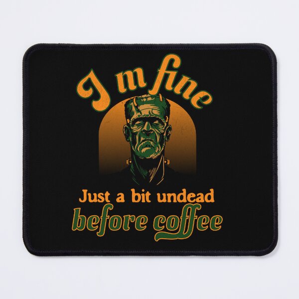 Item preview, Funny Coffee Halloween Shirt – I’m Fine, Just a Bit Undead Before Coffee | Monster Morning Humor Tee designed and sold by Proto Lab Studio.