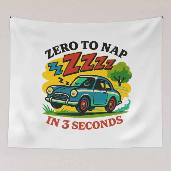 Item preview, Zero to Nap in Three Seconds Retro Car designed and sold by Galskap.
